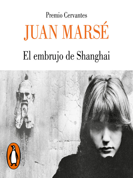 Title details for El embrujo de Shanghai by Juan Marsé - Available